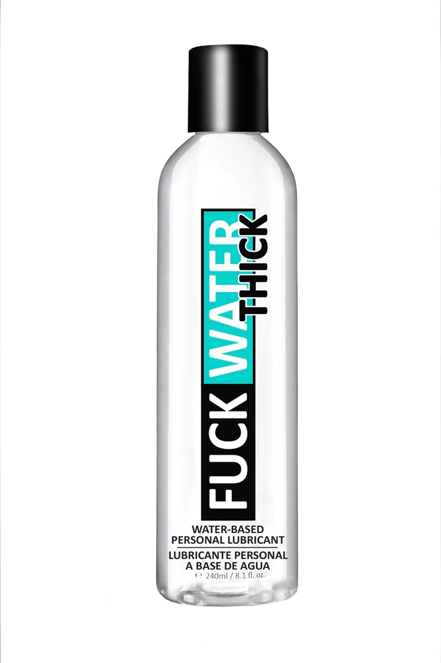 \"Fuck Water Thick 8oz Clear Water Based Lubricant FW-T8\"