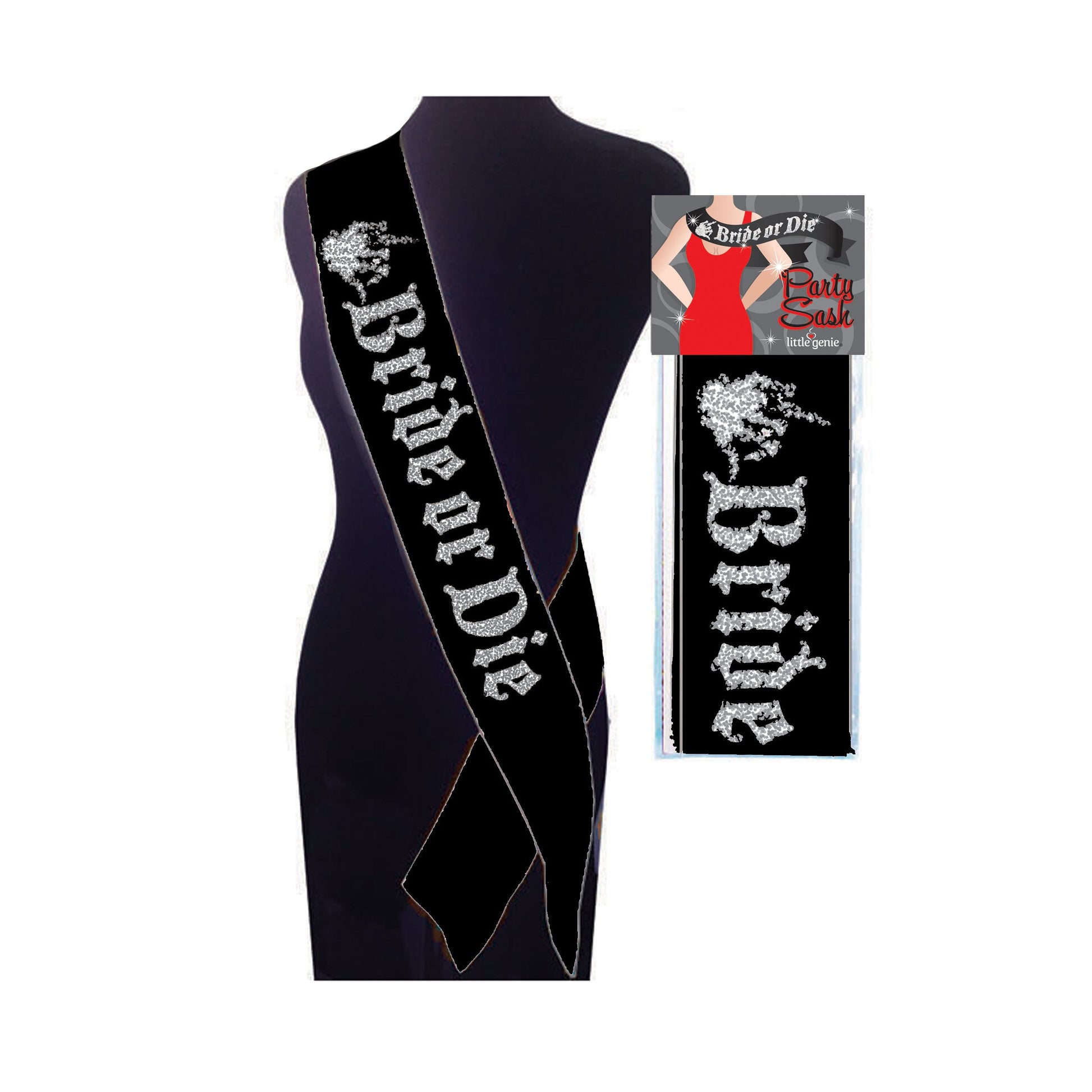 Bride or Die Sash - Black